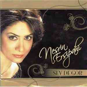 Nesrin Ersipahi - Sev De Gör