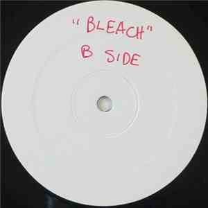 Nirvana / Steven Jesse Bernstein - Bleach B Side & The Sport/ No No Man B Side
