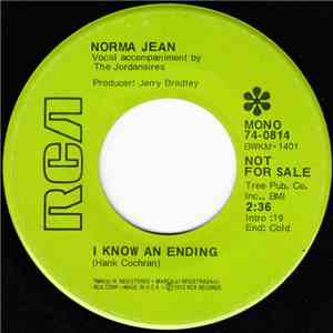 Norma Jean  - I Know An Ending / I Guess That Comes From Being Poor