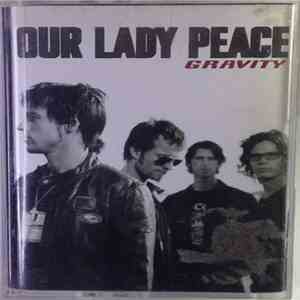 Our Lady Peace - Gravity