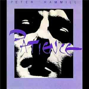 Peter Hammill - Patience