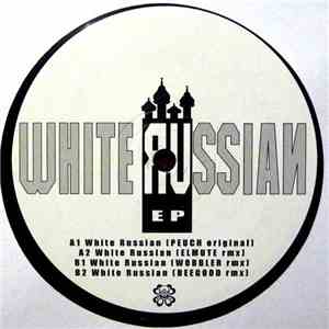 Peuch - White Russian EP
