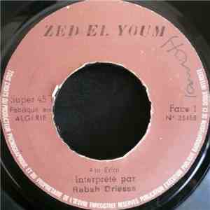 Rabah Driassa - Aïn Erim / El Ghorba