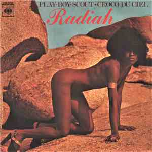 Radiah - Play-Boy-Scout / Croco Du Ciel
