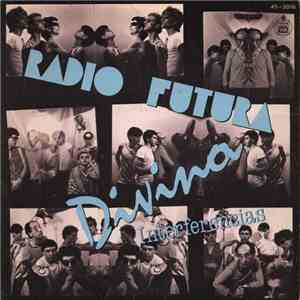 Radio Futura - Divina / Interferencias