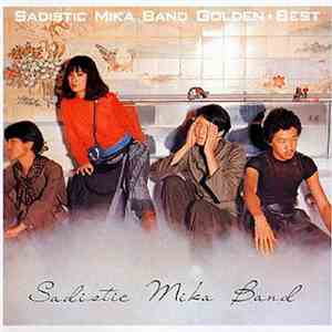 Sadistic Mika Band - Golden Best