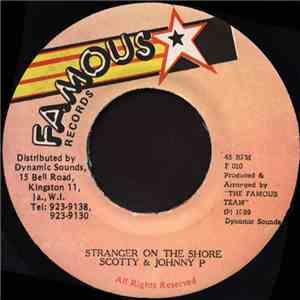 Scotty  & Johnny P - Stranger On The Shore