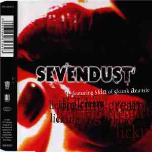 Sevendust Featuring Skin of Skunk Anansie - Licking Cream