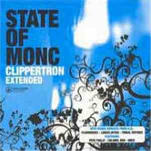 State Of Monc - Clippertron Extended