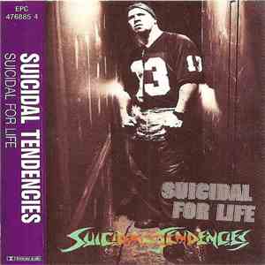 Suicidal Tendencies - Suicidal For Life