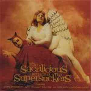 Supersuckers - The Sacrilicious Sounds Of The Supersuckers