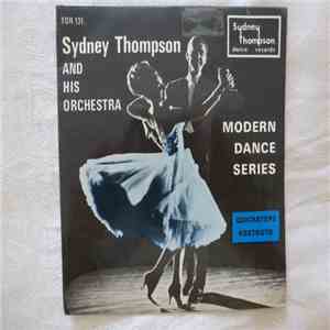 Sydney Thompson And His Orchestra - Quicksteps / Foxtrots