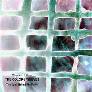 The Colors Thieves - Two Souls Behind The Fence