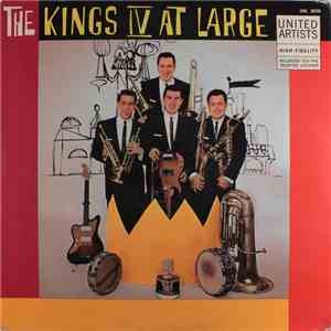 The King's IV - The Kings IV At Large