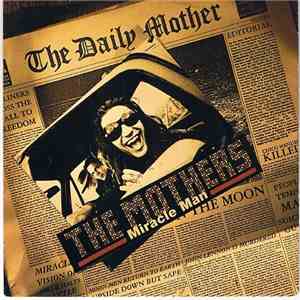 The Mothers - Miracle Man
