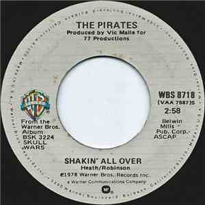 The Pirates - Shakin' All Over / Saturday Night Shoot Out