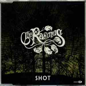 The Rasmus - Shot
