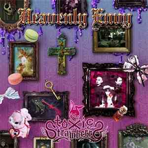 Toxic Strawberry - Heavenly Envy