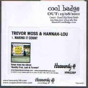 Trevor Moss & Hannah-Lou - Making It Count