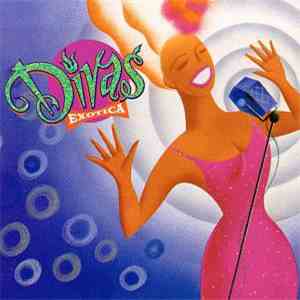 Various - Divas Exotica