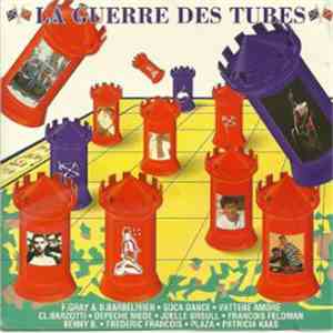 Various - La Guerre Des Tubes