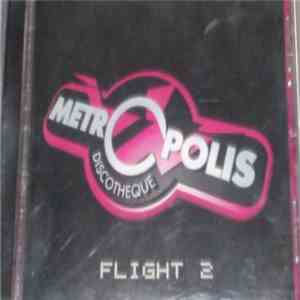Various - Metropolis Flight 2