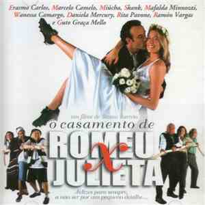 Various - O Casamento De Romeu X Julieta