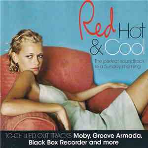 Various - Red Hot & Cool