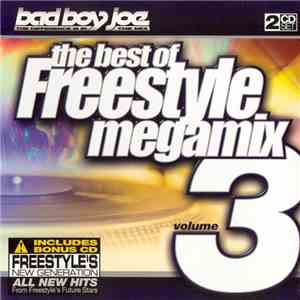 Various - The Best Of Freestyle Megamix Volume 3