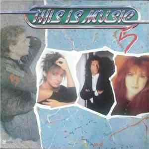 Various - This Is Music 5