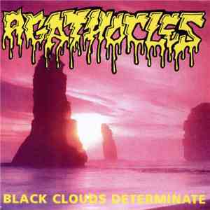 Agathocles - Black Clouds Determinate