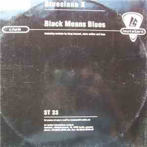Bluesiana X - Black Means Blues