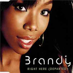 Brandy  - Right Here (Departed)