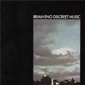 Brian Eno - Discreet Music