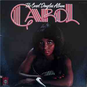 Carol Douglas - The Carol Douglas Album
