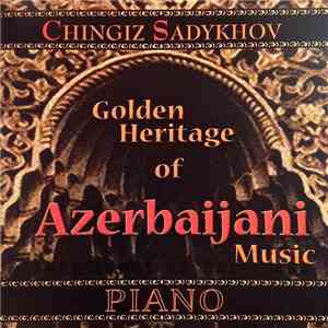 Chingiz Sadykhov - Piano