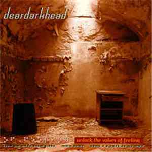 deardarkhead - Unlock The Valves Of Feeling