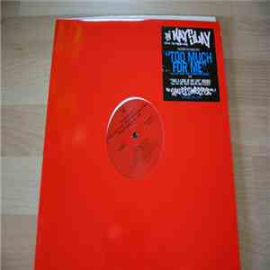DJ Kay Slay - Too Much For Me / Take A Look At My Life (Remix)