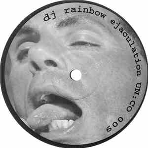 DJ Rainbow Ejaculation / Passenger Of Shit - DJ Rainbow Ejaculation / Passe ...