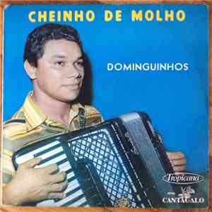 Dominguinhos - Cheinho De Molho