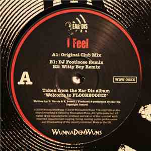 Ear Dis - I Feel (Remixes)