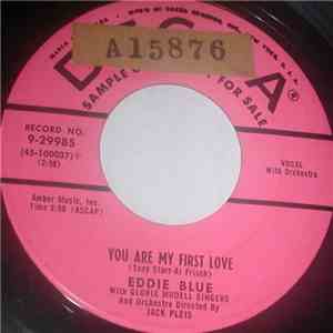 Eddie Blue - You Are My First Love / This Is Only The Beginning