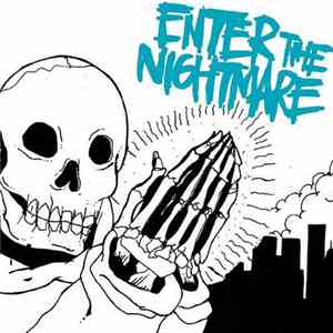 Enter The Nightmare - Enter The Nightmare