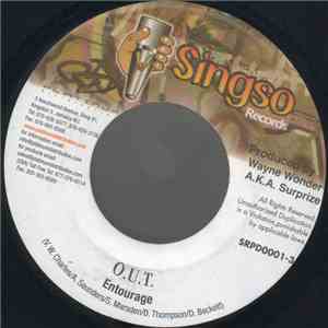 Entourage  / Wayne Wonder & Surprize - O.U.T. / Curious
