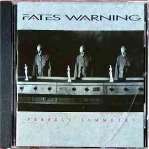 Fates Warning - Perfect Symmetry