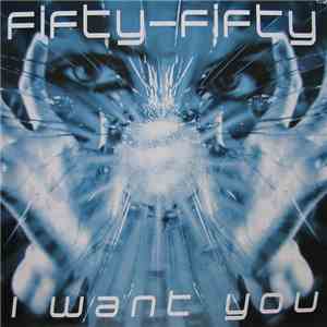 Fifty-Fifty - I Want You