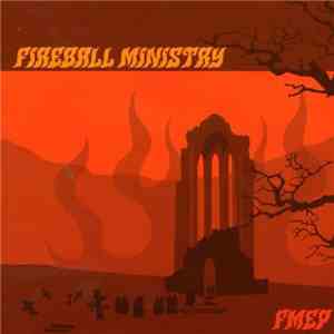 Fireball Ministry - FMEP