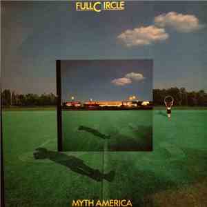 Full Circle  - Myth America