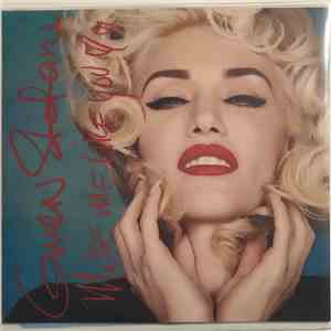 Gwen Stefani - Make Me Like You