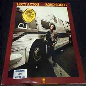 Hoyt Axton - Road Songs